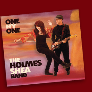 One By One CD - The Holmes Shea Band